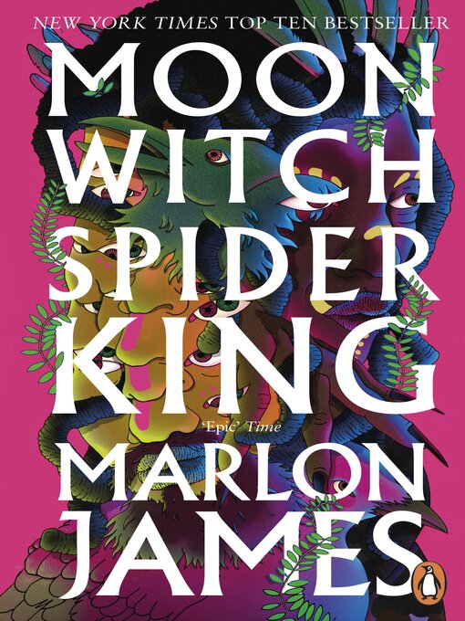 Title details for Moon Witch, Spider King by Marlon James - Wait list